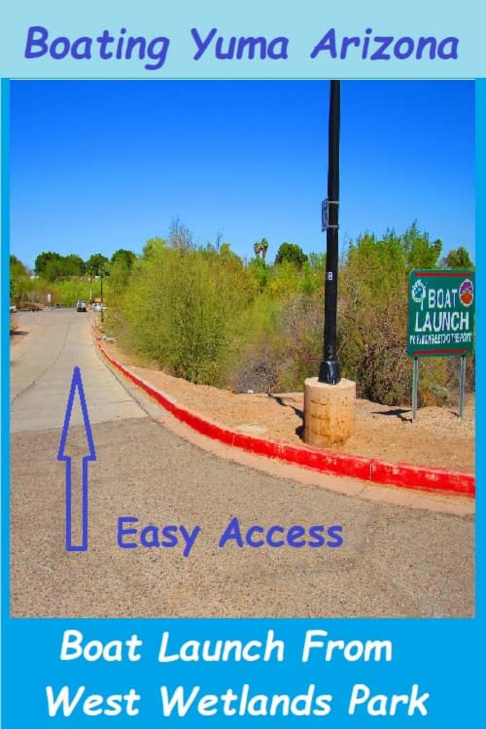 poster showing the boat launch in a Yuma Arizona park.