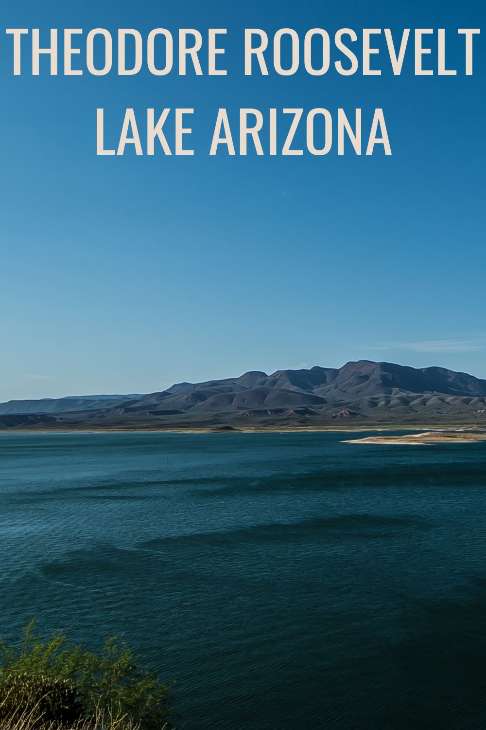 Theodore Roosevelt Lake Arizona.